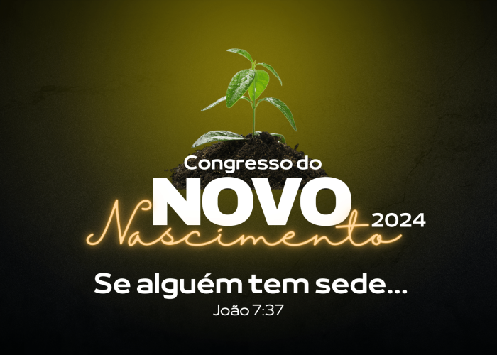 _Congresso do Novo Nascimento 2024